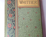 John Greenleaf Whittier Poetical Works 1892 Poetry Book Boston - £19.74 GBP
