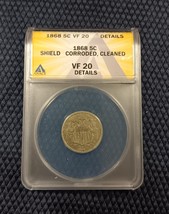 1868 5¢ Shield Nickel  VF20 Details ANACS Certified Very Fine -Corroded,... - $61.74