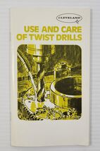 *L3) Use and Care of Twist Drills (2002 Kennametal, Cleveland, Booklet) - $14.84
