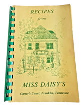 Cookbook Franklin &amp; Nashville, Tennessee 1978 Recipes from Miss Daisy&#39;s Tea Room - £10.97 GBP