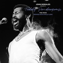 John Morales Presents Teddy Pendergrass - The Voice - Remixed With Philly Love [ - £39.70 GBP