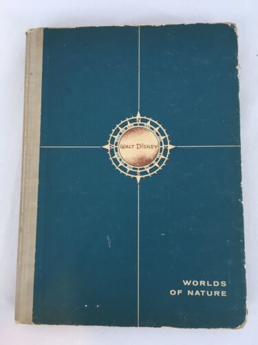 Vtg 1957 Simon Schuster Walt Disney Worlds of Nature Hard Cover Book - $9.90