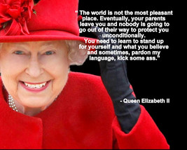 Her Majesty Queen Elizabeth Ii Quote The World Is Not The Photo Various Sizes - £3.89 GBP+
