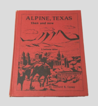 $195 Clifford B Casey Signed Centennial 919/2,000 Alpine Texas Then Vintage Book - £179.98 GBP