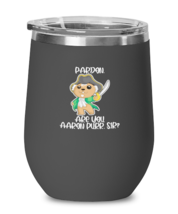 Wine Tumbler Stainless Steel Insulated  Funny Pardon Me Are You Aaron Purr Sir  - £19.94 GBP