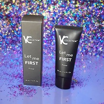 YC COLLECTION Let Me FIRST Primer 30ml/1oz Full Size Brand New In Box &amp; ... - £15.50 GBP