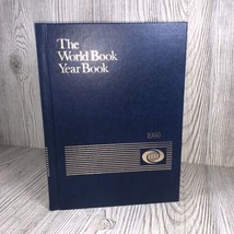 The World Book Year Book Hardcover 1986 Events Of 1985 Excellent Used Condition - £7.90 GBP