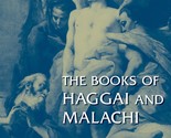 The Books of Haggai and Malachi (New International Commentary on the Old... - $33.54