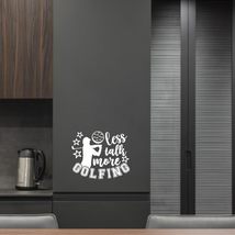 Less Talk More Golfing Vinyl Decal Sticker Custom Wall Mural Art Decor Q... - $9.79