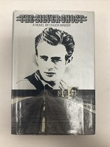 The Silver Ghost Chuck Kinder 1st edition Hardback 1979 James Dean Beats... - $14.01