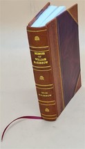 Memoir of William McKerrow, D.D., Manchester / by James Muir McK [Leather Bound] - £62.00 GBP