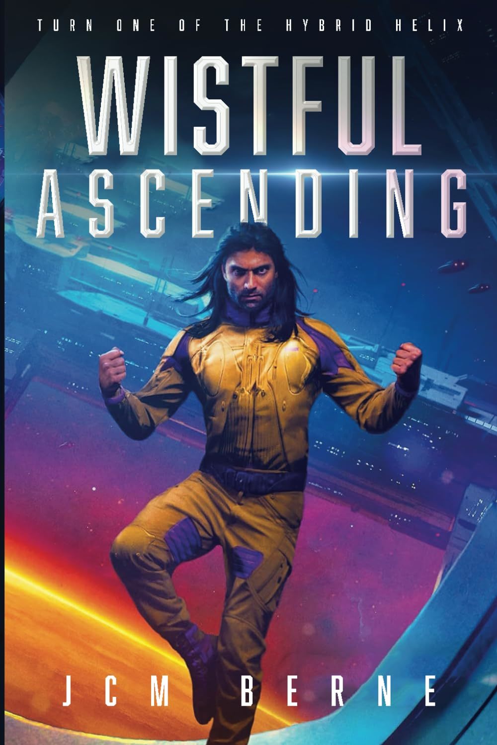 Wistful Ascending (Hybrid Helix) [Paperback] Berne, JCM - $19.59