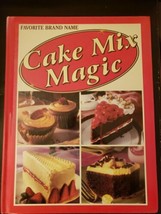 Favorite Brand Name Cake Mix Magic 2001 Hardcover Cookbook - £6.85 GBP