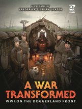 A War Transformed: WWI on the Doggerland Front: A Wargame [Hardcover] Silburn-Sl - £23.63 GBP