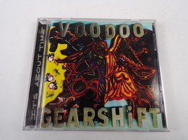 Voodoo Gearshift It&#39;s About Time Your Name Here Records Change The Grey CD#14 - £10.21 GBP
