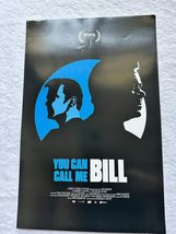 YOU CAN CALL ME BILL 11&quot;x17&quot; Original Promo Movie Poster William Shatner - £23.49 GBP