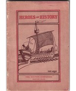 HEROES OF HISTORY: THE COMPANION LIBRARY Number Thirty (1905) Youth&#39;s Co... - £10.62 GBP
