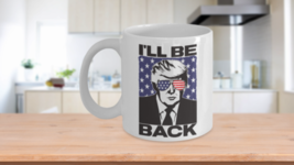 Trump 2024 Mug I&#39;ll Be Back Patriotic Stars Stripes Sunglasses Pro Donald for Pr - £15.14 GBP