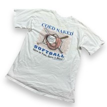 Vintage 1991 Coed Naked Softball Graphic Tee Shirt Single Stitch Mens SZ L - £19.34 GBP