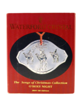 WATERFORD CRYSTAL SONGS OF CHRISTMAS COLLECTION O&#39;HOLY NIGHT 2000 5TH ED... - $24.99