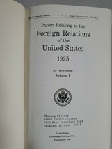 Papers Relating to the Foreign Affairs of the United States Volume I 1925 - £38.87 GBP