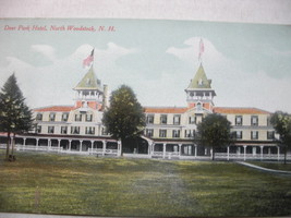 Vintage Post Card of “Deer Park Hotel, North Woodstock, N.H.” Published ... - £11.92 GBP