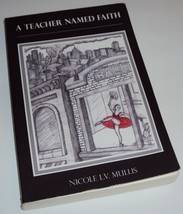 A Teacher Named Faith by Nicole L. V. Mullis (Paperback Book) Cairn Press - £9.83 GBP