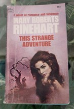 Mary Roberts Rinehart This Strange ADVENTURE-Vintage Dell Gothic Mystery - £6.39 GBP