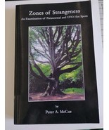 Zones of Strangeness: An Examination by Peter McCue TPB (2012) UFO - Paranormal  - $17.00