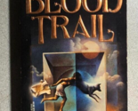 BLOOD TRAIL by Tanya Huff (1992) DAW horror paperback - $13.85