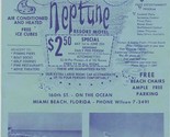 Neptune Resort Motel Ad Flyer Ocean at 160th Street Miami Beach Florida ... - $17.82