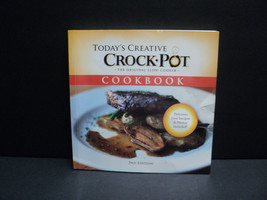 Today&#39;s Creative Crock-Pot Cookbook Paperback 2008 Robin Swatt - £8.14 GBP