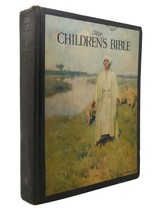 Sherman, Henry A. Kent, Charles THE CHILDREN&#39;S BIBLE Selections from the Old and - £45.06 GBP