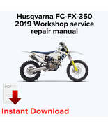 Husqvarna FC-FX-350 2019 Workshop service repair manual,OEM Manual - $27.36 CAD