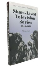 Wesley Hyatt SHORT-LIVED Television Series, 1948-1978 Thirty Years Of More Than - £71.96 GBP