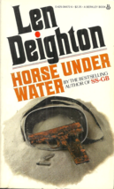Horse Under Water - Len Deighton - &quot;Harry Palmer&quot; Series #2 - NEO-NAZI Threat - £14.10 GBP