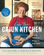 Eula Mae&#39;s Cajun Kitchen: Cooking Through the Seasons on Avery Island Do... - $9.69