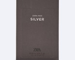 ZARA Man Silver Eau De Toilette 3.04 fl oz EDT Fragrance Perfume 90 ml New - $39.99