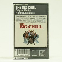 The Big Chill Motion Picture Soundtrack Cassette Tape MC6062 - £6.22 GBP