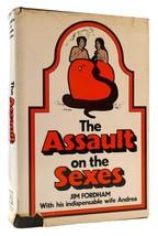 Jim Fordham The Assault On The Sexes 1st Edition 1st Printing - $60.95