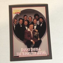 Danny Davis &amp; Nashville Brass Trading Card Branson On Stage Vintage 1992 #72 - £1.54 GBP