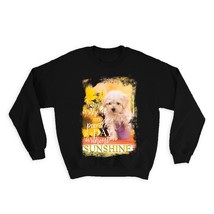 Poodle Sunflower : Gift Sweatshirt Dog A Day Without Sunshine - £22.87 GBP