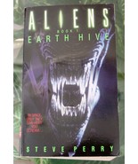 Steve Perry ALIENS Book 1: EARTH HIVE 1992 Science Fiction Paperback - $9.00
