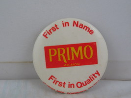 Vintage Advertising Pin - Primo Italian Foods Canada - Celluloid Pin  - $15.00
