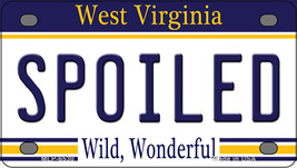 Spoiled West Virginia Novelty Mini Metal License Plate Tag - £12.01 GBP