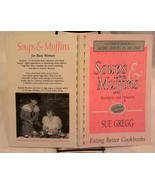 Soups &amp; Muffins by Sue Gregg with Emilie Barnes (1997 Plastic Comb Softc... - £34.89 GBP