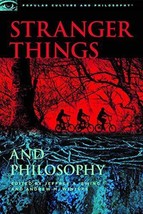 Stranger Things and Philosophy: Thus Spake the Demogorgon - £23.38 GBP