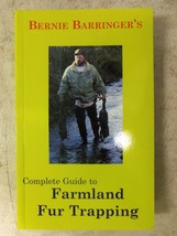 Book-Barringer&#39;s - Complete Guide to Farmland Fur Trapping  Traps Trappi... - $19.79