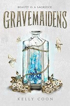 Gravemaidens [Hardcover] Coon, Kelly - £3.29 GBP