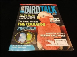 Birdtalk Magazine August 2002 The Cockatoo, Parrot Predators - £7.04 GBP